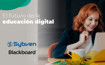 El futuro de la Educación Digital con Blackboard y Sybven 