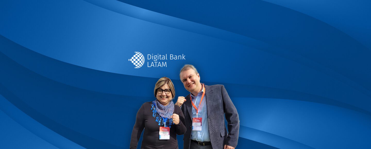 Digital Bank Lima 2023: Las últimas tendencias del sector financiero