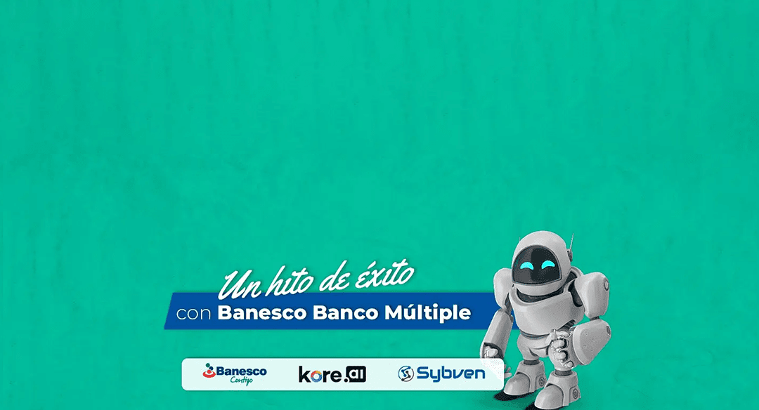Sybven caso de éxito Banesco Republica Dominicana